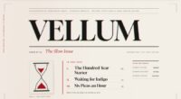 VELLUM — Issue No. 09, The Slow Issue (FABLE/175)